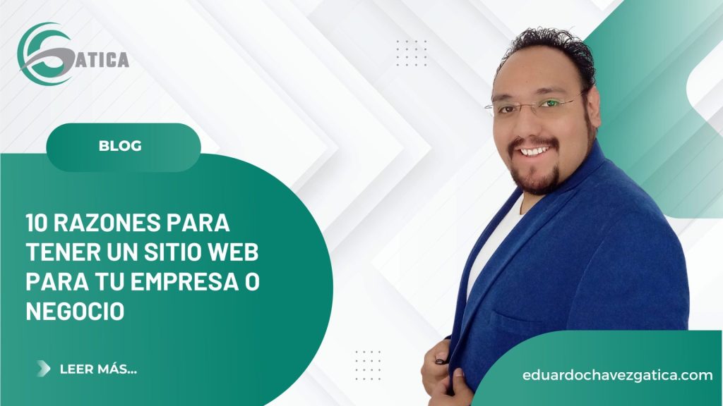 10 razones para tener un sitio web para tu empresa o negocio