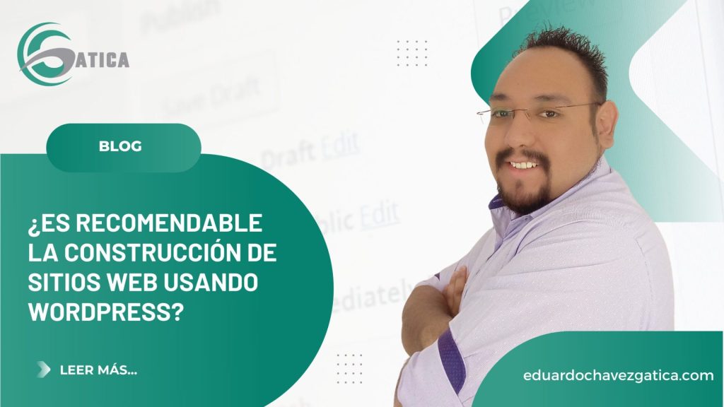 ¿Es recomendable la construcción de sitios web usando wordpress?